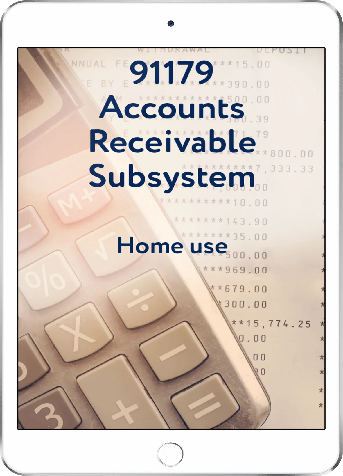 91179 Accounts Receivable Subsystem - Home Use