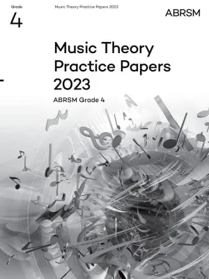 ABRSM Music Theory Grade 4 Practice Papers 2023