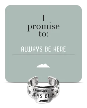 Always Be Here Promise Ring