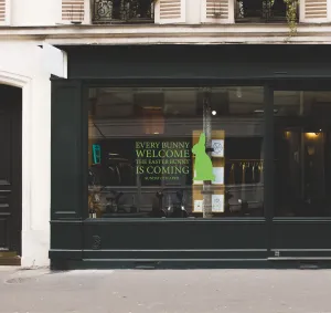 Every Bunny Is Welcome Retail Window Vinyl