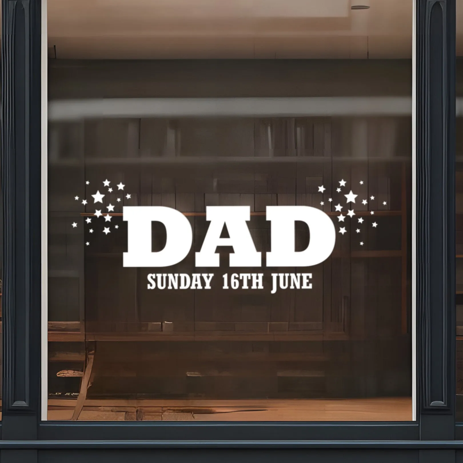 Father's Day Stars Retail Shop Window Sticker Vinyl
