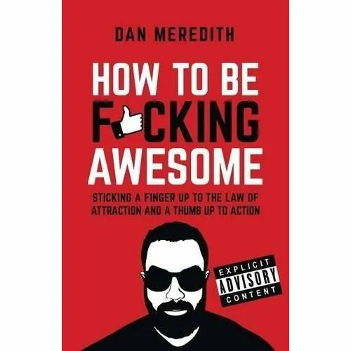 Snakes in Suits, Life Leverage, Stronger Mind, How to Be Fucking Awesome, The Science of Getting Rich and Mindset Carol Dweck 6 Books Collection Set