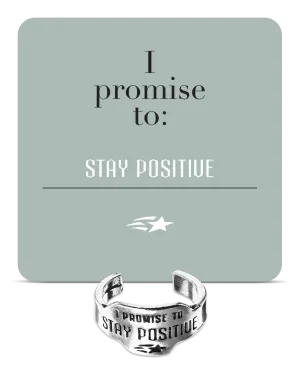 Stay Positive Promise Ring
