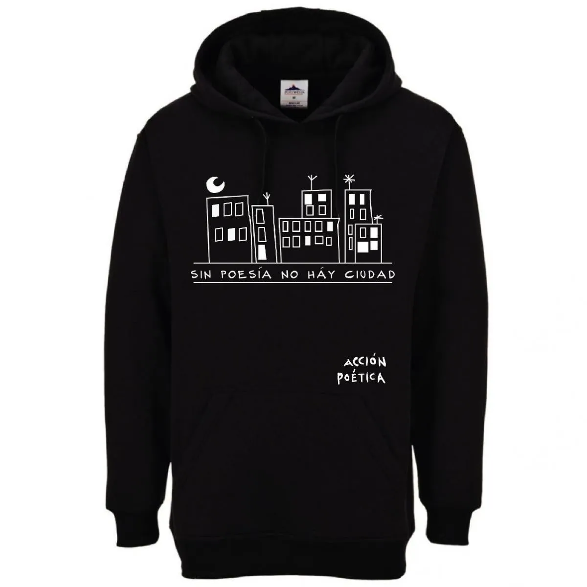 Sudadera Acción Poética Unisex Sin poesía no hay ciudad