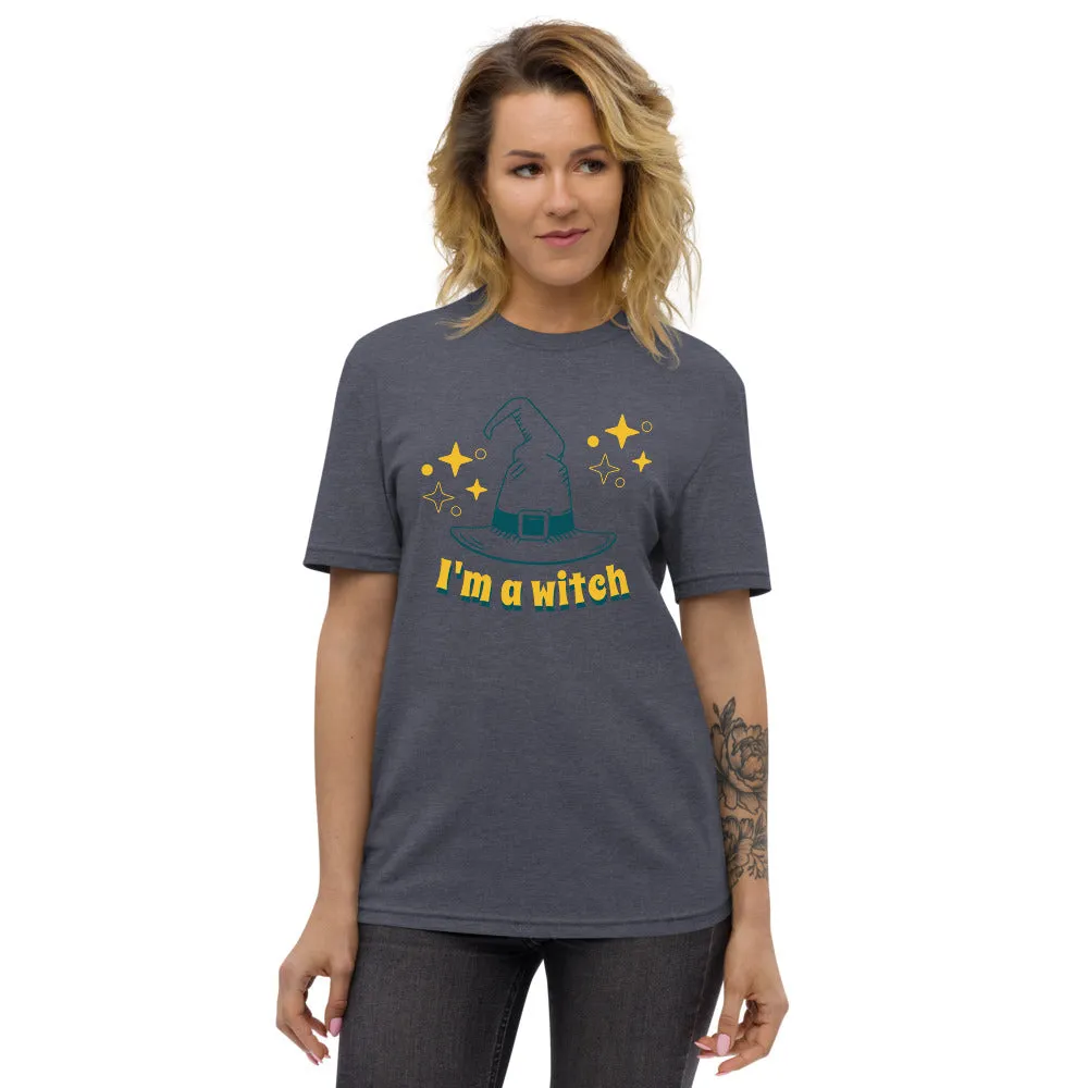 Unisex I'm a Witch Recycled Halloween T-Shirt- 3 Colors